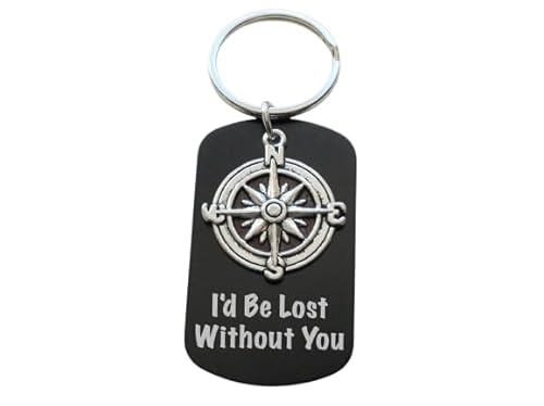 Compass Charm Keychain with Engraved Tag "I'd Be Lost Without You"; Couples Keychain